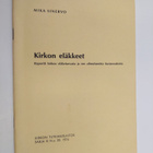 Mika Sinervo : Kirkon eläkkeet : raportti kirkon eläketur... - pikkukuva 1