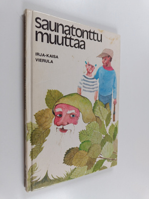 Irja-Kaisa Vierula : Saunatonttu muuttaa