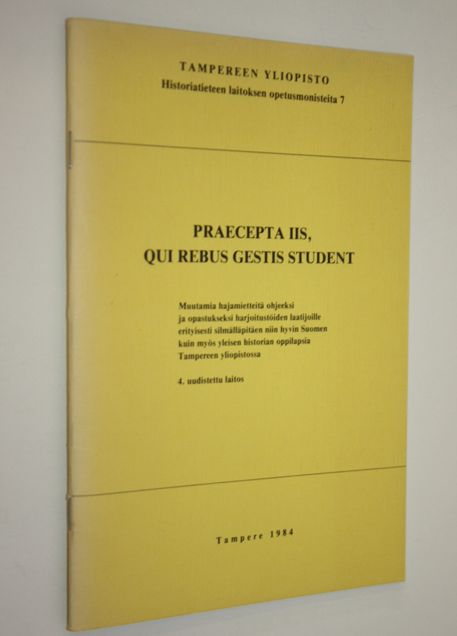 Praecepta iis, Qui rebus gestis student : muutamia hajami...