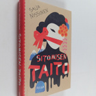 Saija Nissinen : Sitomisen taito ja muita novelleja - pikkukuva 1