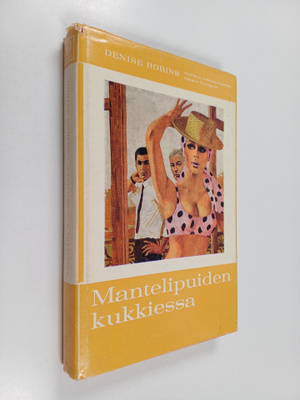 Denise Robins : Mantelipuiden kukkiessa
