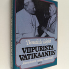 Benedicta Idefelt : Viipurista Vatikaaniin : suomalainen ... - pikkukuva 1