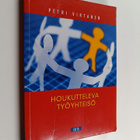 Petri Virtanen : Houkutteleva työyhteisö - pikkukuva 1
