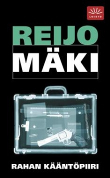 Reijo Mäki - Rahan kääntöpiiri