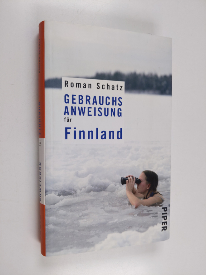 Roman Schatz : Gebrauchsanweisung fur Finnland