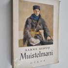 Aarne Sihvo : Muistelmani 1 - pikkukuva 1