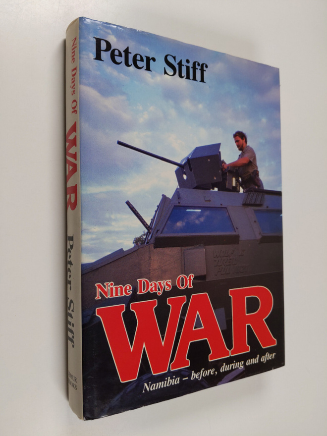 Peter Stiff : Nine days of war (signeerattu)