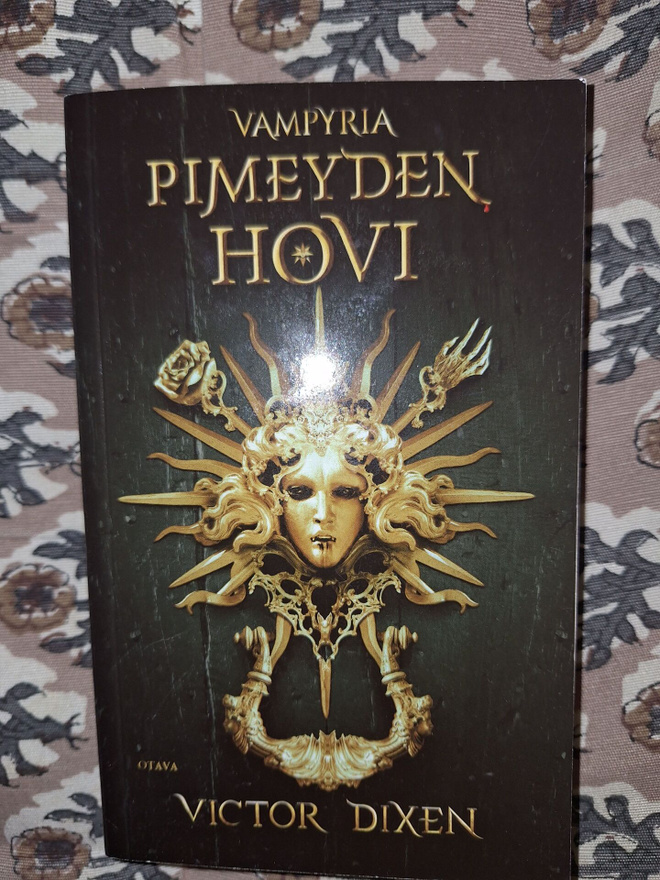 Victot Dixen : Vampyria  Pimeyden hovi,pokkari