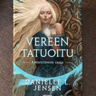 Vereen tatuoitu Kohtalottomien saaga - pikkukuva 1