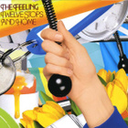 The Feeling • Twelve Stops And Home CD - pikkukuva 1