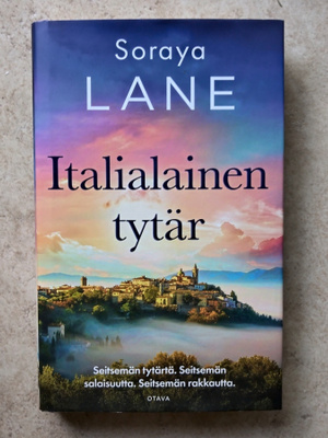Soraya Lane: Italialainen tytär, sid.