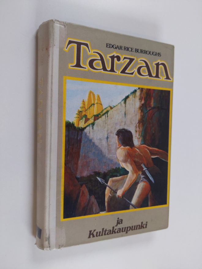 Edgar Rice Burroughs : Tarzan ja kultakaupunki