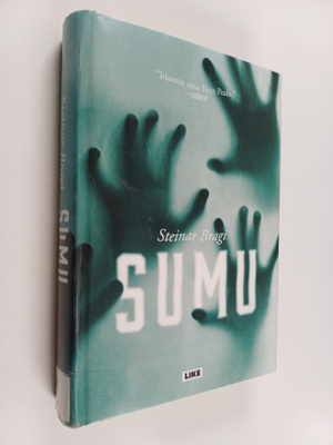 Steinar Bragi : Sumu