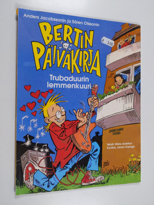 Måns Gahrton : Bertin päiväkirja 1 : Trubaduurin lemmenkuuri