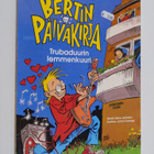 Måns Gahrton : Bertin päiväkirja 1 : Trubaduurin lemmenkuuri - pikkukuva 1