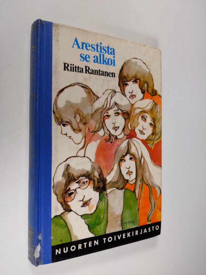 Riitta Rantanen : Arestista se alkoi