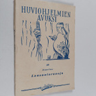 Aukusti Simelius : Huviohjelmien avuksi 46 : Lausuntaruno... - pikkukuva 1