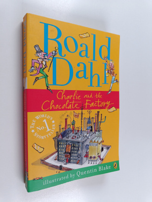 Roald Dahl : Charlie and the Chocolate Factory