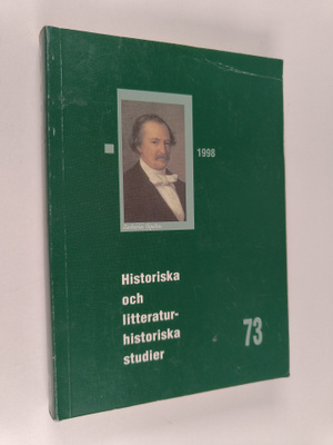 John Strömberg : Historiska och litteraturhistoriska stud...