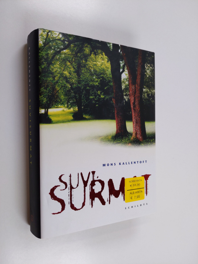 Mons Kallentoft : Suvisurmat : rikosromaani