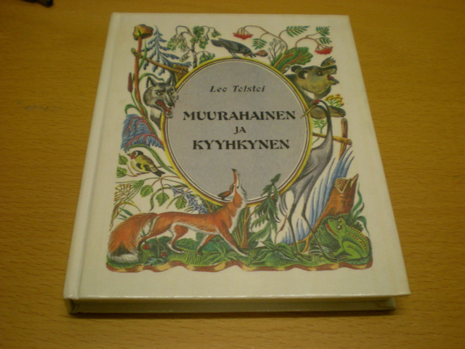 Leo Tolstoi: Muurahainen ja kyyhkynen