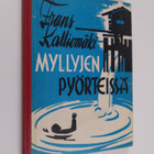 Frans Kalliomaa : Myllyjen pyörteissä - pikkukuva 1