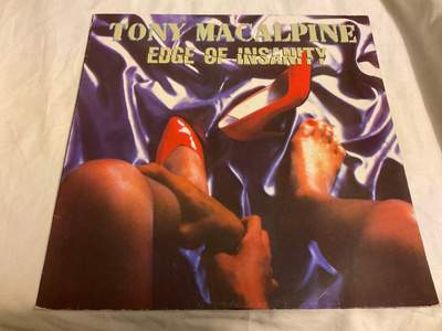 Tony MAcAlpine - Edge of Insanity (LP)