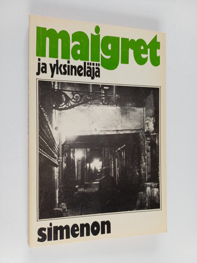 Georges Simenon : Maigret ja yksineläjä : komisario Maigr...