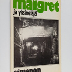 Georges Simenon : Maigret ja yksineläjä : komisario Maigr... - pikkukuva 1