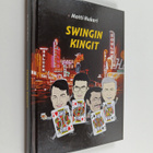 Matti Hukari : Swingin kingit - pikkukuva 1