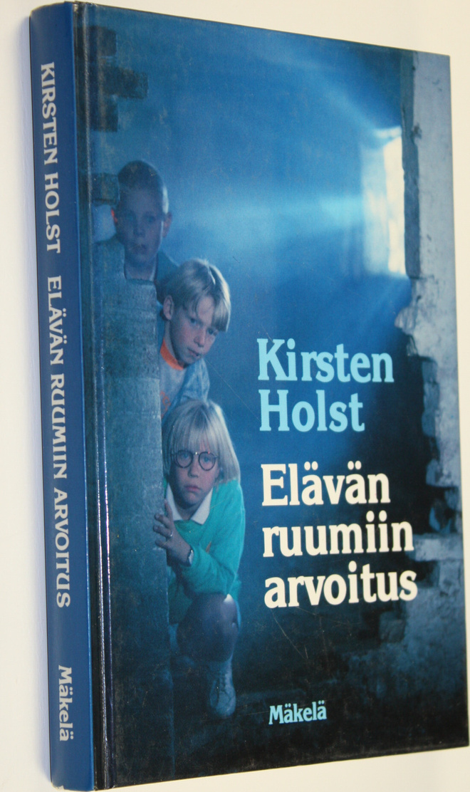 Kirsten Holst : Elävän ruumiin arvoitus