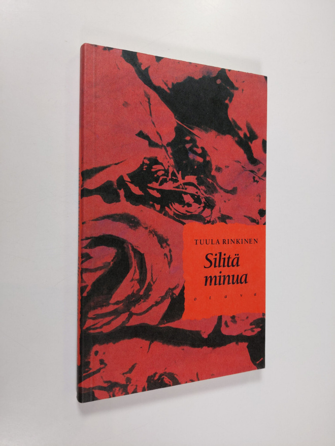 Tuula Rinkinen : Silitä minua