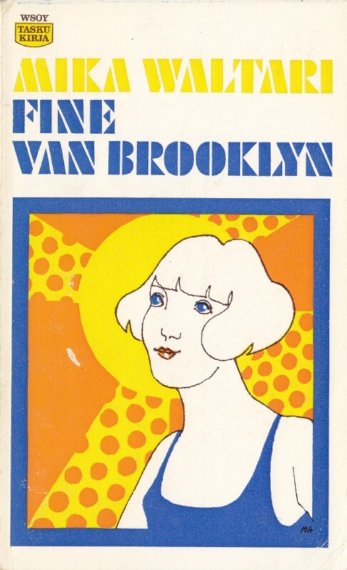 Mika Waltari: Fine Van Brooklyn (Wsoy taskukirja 86)