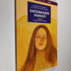 Pirjo ym. (toim.) Lyytikäinen : Katsomuksen ihanuus : kir... - pikkukuva 1
