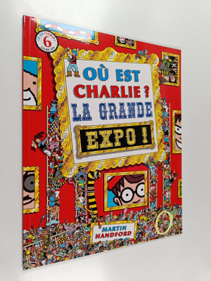 Martin Handford : Ou est Charlie? : La grande expo