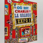 Martin Handford : Ou est Charlie? : La grande expo - pikkukuva 1