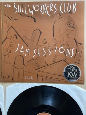 THE BULLWORKERS:CLUB JAM SESSIONS LIVE  2LP