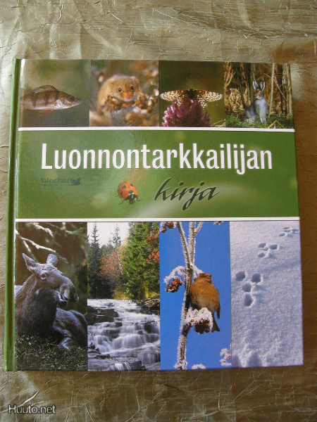 Luonnontarkkailijan kirja, toim. Juhani Lokki