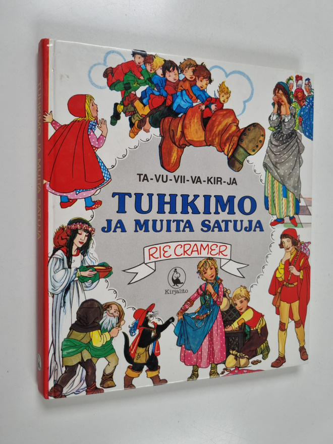 Tuhkimo ja muita satuja