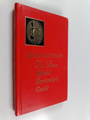 Leo Cotton : Old Mr. Boston de Luxe Official Bartender's ...