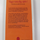Alan Loy McGinnis : Våga vara dig själv! - pikkukuva 2