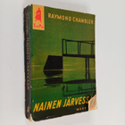 Raymond Chandler : Nainen järvessä - pikkukuva 1