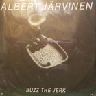 ALBERT JÄRVINEN - MAMA, KEEP YOUR BIG MOUTH SHUT - M-/M- 7" - pikkukuva 2