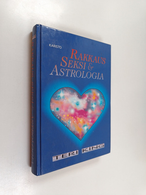 Teri King : Rakkaus, seksi & astrologia