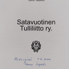 Tauno Taipalus : Satavuotinen tulliliitto ry (signeerattu) - pikkukuva 3