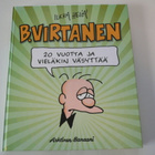 KIRJA - B.VIRTANEN : 20 V. JA VIELÄKIN VÄSYTTÄÄ -09 - pikkukuva 1