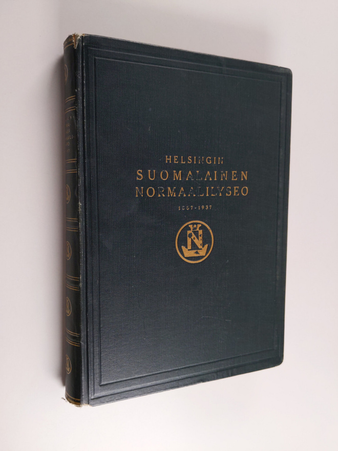 Helsingin Suomalainen Normaalilyseo : 1887-1937 : Juhlaju...