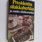 koonnut Rolf Lengstrand : Presidentin silakkaherkku ja mu... - pikkukuva 1