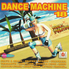 Various • Dance Machine 18 CD - pikkukuva 1