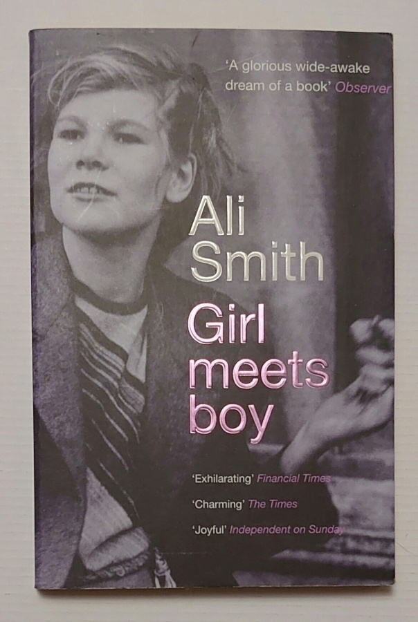 Ali Smith - Girl Meets Boy